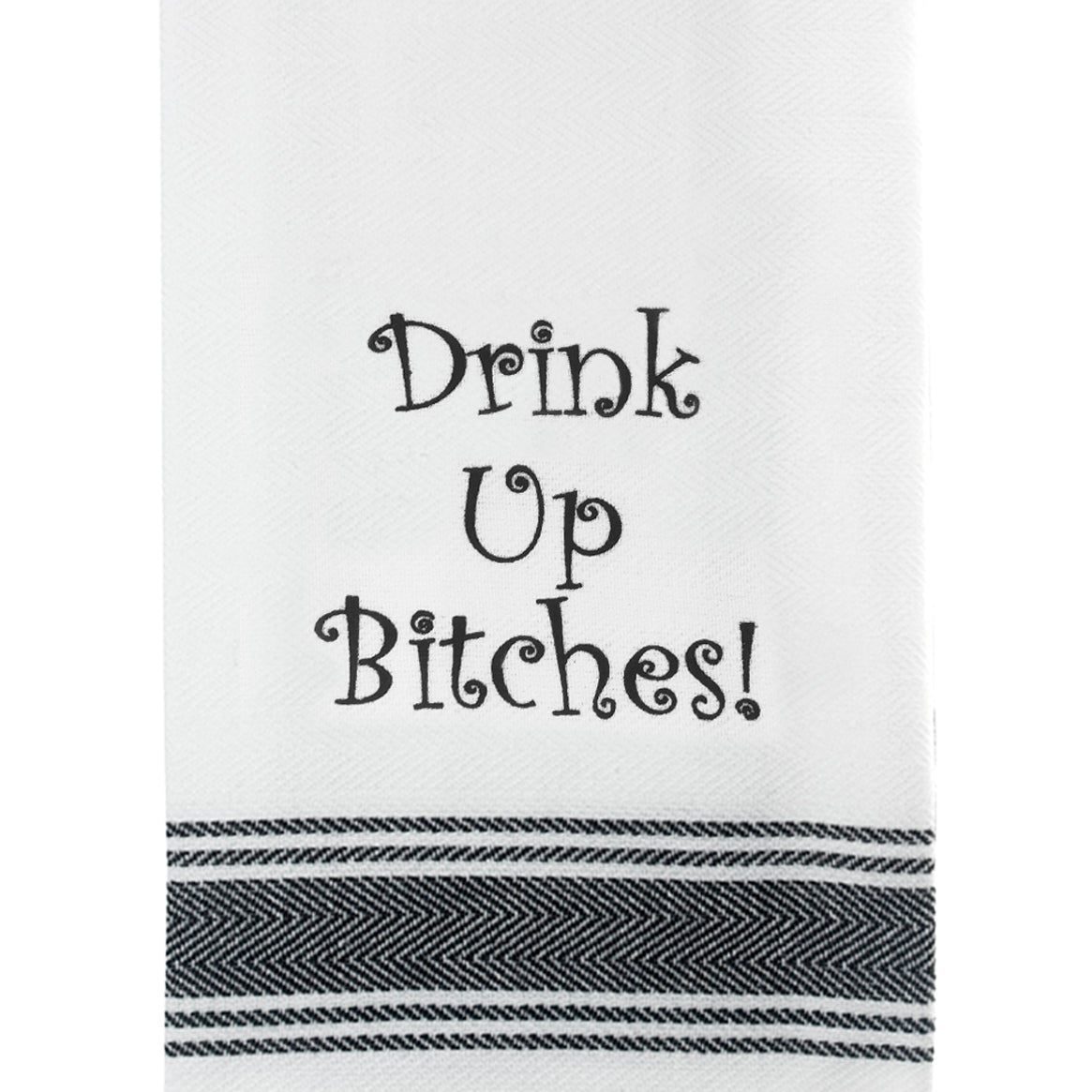 Drinkupbitchesttowel.jpg